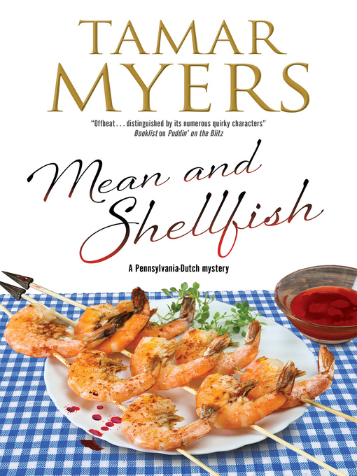 Title details for Mean and Shellfish by Tamar Myers - Wait list